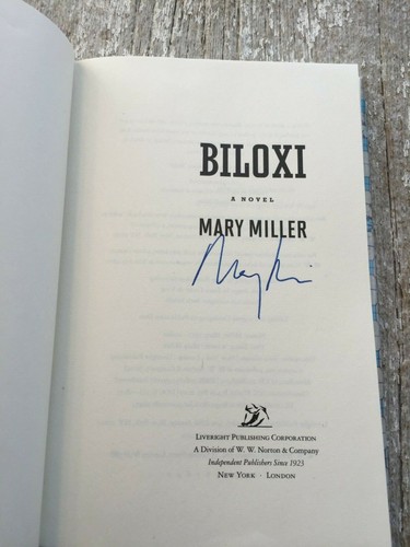 Signed biloxi mary miller - -,