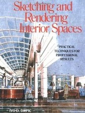 Sketching and Rendering Interior Spaces de Ivo Drpic | Livre | état bon