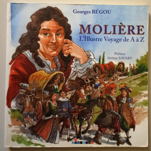 Molière illustre voyage - l'illustre, de