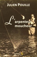 Julien Pouille L'arpenteur