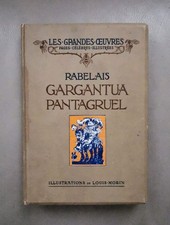 Rabelais Gargantua Pantagruel ill. de Louis Morin Les Grandes Œuvres H. Laurens
