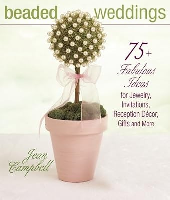 Beaded weddings fabulous - beaded, weddings: