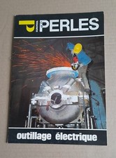 Vintage catalogue PERLES outillage électrique (perceuses, meuleuses...)