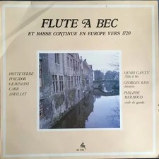Flute A Bec Et Basse Continue En Europe Vers 1720 - Hotteterre, Philidor, Gemini