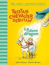Tristan, chevalier débutant