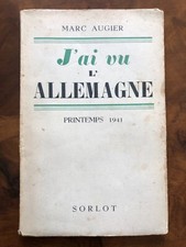 Saint-Loup Marc Augier J'ai vu l'Allemagne .Léon Degrelle .Jean Mabire NSDAP
