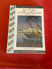 LES 110 ANS DE LA HAVRAISE PENINSULAIRE - HISTOIRE DE LA FLOTTE - TACUSSEL NEUF