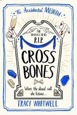 Tracy Whitwell Cross Bones