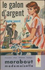 La galon d'argent - Sophie Janeret - V495207