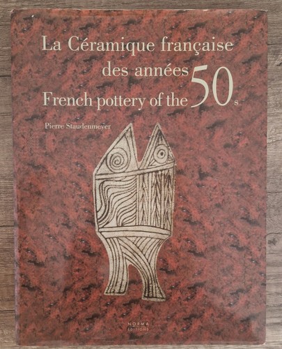 Céramique française des - la,
