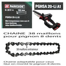 Chaine adaptable 38Maillons  Parkside 20V PGHSA 20V PGHSA 20-Li A1  tronçonneuse