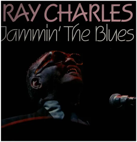 Ray charles jammin the blues - ray,