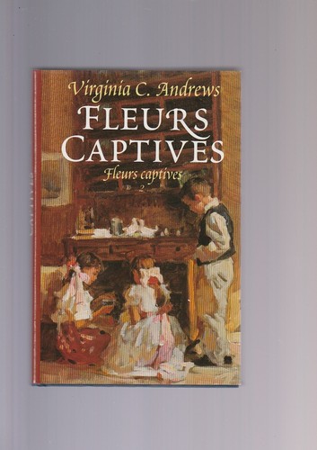 Fleurs captives - fleurs,