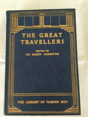 The great travellers edited - travellers,
