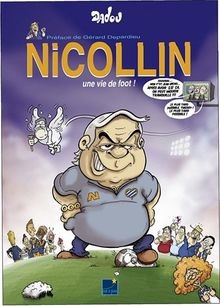 Nicollin une vie foot de - une,