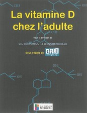 LA VITAMINE D CHEZ L ADULTE, BENHAMOU &COLL
