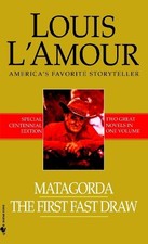 Louis L'Amour Matagorda/The