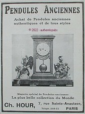 PUBLICITE PENDULES ANCIENNES CH. HOUR BIBELOT HORLOGE DE 1909 FRENCH AD PUB RARE