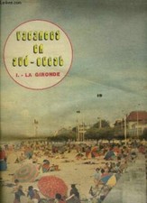 Vacances en sud ouest - i : la