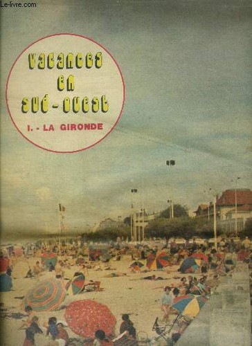 Vacances sud ouest la - en,