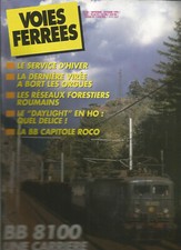 VOIES FERREES N°85 BB 8100 / RESEAUX FORESTIERS ROUMAINS / LE "DAILIGHT" EN HO