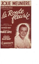 PARTITION "    " LA ROUTE FLEURIE  " GEORGES GUETARY