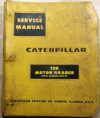 Cat caterpillar 120 manuel - caterpillar,