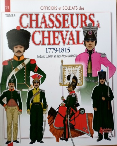 Chasseurs cheval tome - "chasseurs, 3