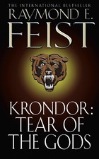 Raymond E. Feist Krondor: Tear of the Gods (Poche) Riftwar Legacy