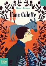 L'âne Culotte, Henri Bosco et