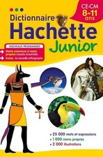 Dictionnaire Hachette Junior - CE-CM - 8-11 ans - Gaillard, Bénédicte