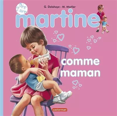 Martine comme maman gilbert - comme, maman,