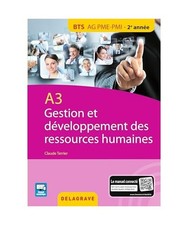A3 gestion et développement des RH : BTS AG PME-PMI élève, Claude Terrier