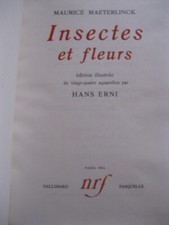 Maeterlinck Maurice insectes et fleurs NRF 1954 numéroté aquarelles Hans Erni