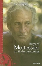 Bernard Moitessier au fil des