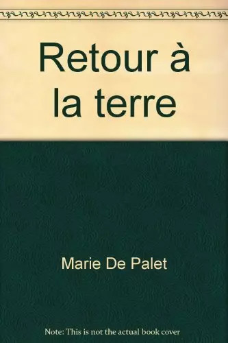 Retour terre marie de - retour, la