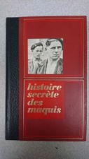 Histoire secrètes des maquis