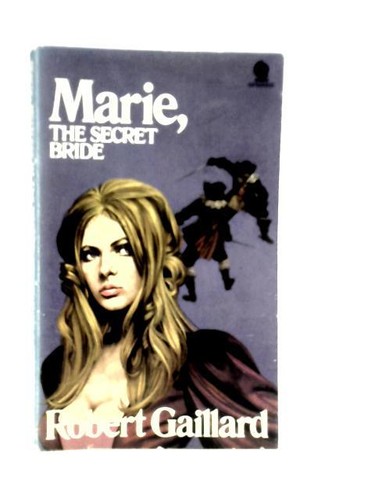 Marie the secret bride - the,