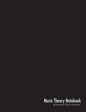 Music Theory Notebook: For Musicians, Composers, Students, and Educators, Bra...
