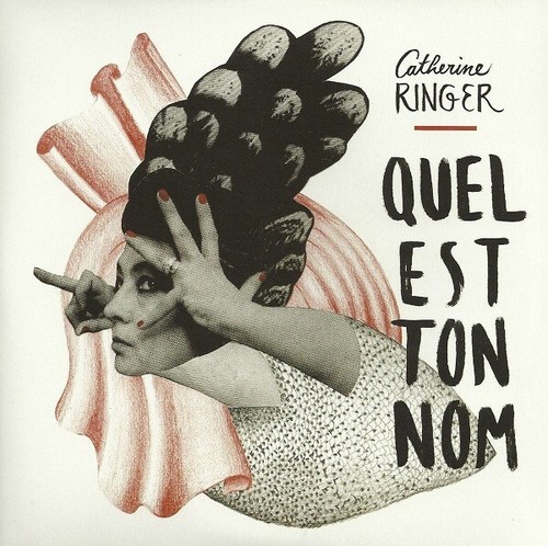 Catherine ringer quel est - quel, ton
