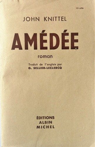 Amedee john knittel - amedee,
