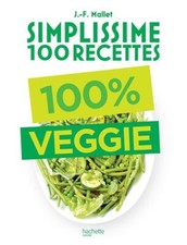 SIMPLISSIME 100 recettes 100%