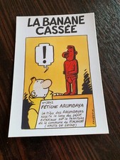 CARTE POSTALE 15X10 TINTIN HOMMAGE A HERGE PARODIQUE LA BANANE CASSEE MARGERIN