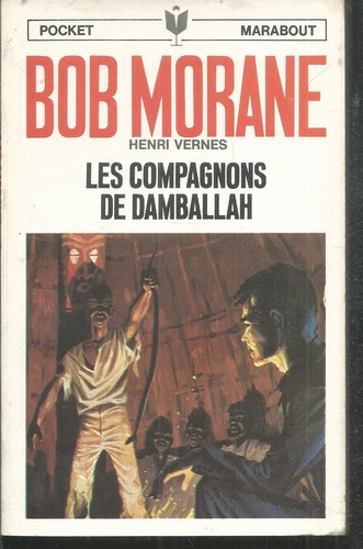 Bob morane les - morane., de