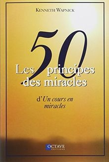 Les principes des miracles - des,