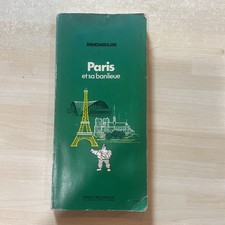 MICHELIN CARTE GUIDES VERT PARIS  Et Sa Banlieue, 1ère  Édition, 1972