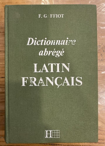 Gaffiot dictionnaire - gaffiot,