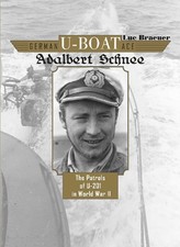 Luc Braeuer German U-Boat Ace Adalbert Schnee (Relié)