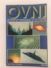 OVNI le tour du phenomène en
