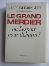 LEPRINCE-RINGUET Louis - Le